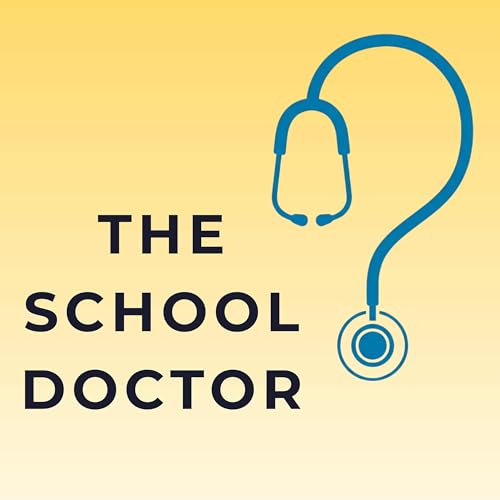 The School Doctor Podcast Podcast Por Dr. John D&rsquo;Adamo arte de portada