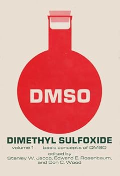 Hardcover Dimethyl Sulfoxide, Vol. 1: Basic Concepts of DMSO Book