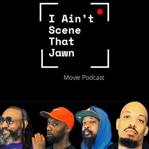 『I AIN'T SCENE THAT JAWN PODCAST』のカバーアート