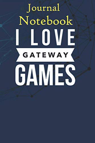 Notebook, Composition, Journal: I Love Gateway Board Games Board Games For Kids Size 6'' x 9'' with 100 College Ruled Pages for Notes, To Do Lists, Doodles, Soft Cover, Matte Finish