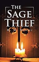 The Sage Thief 1482807343 Book Cover