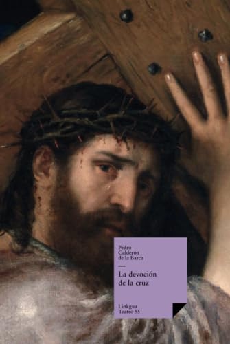 La devoción de la cruz: 55 (Teatro)