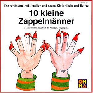 Fingerspiel Zehn Kleine Zappelmanner