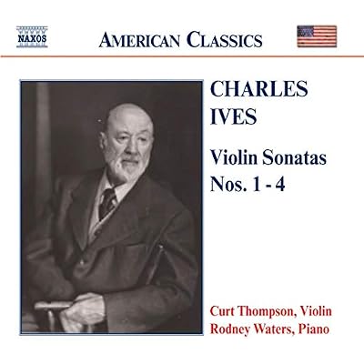 IVES: Violin Sonatas Nos. 1-4