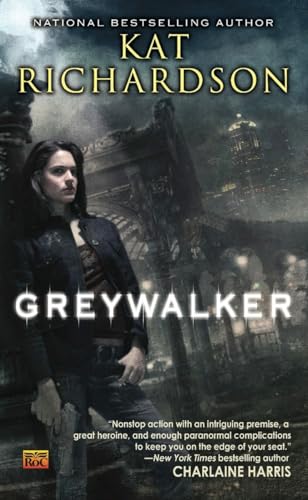 Greywalker (Greywalker, Book 1)