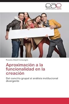 Paperback Aproximación a la funcionalidad en la creación [Spanish] Book