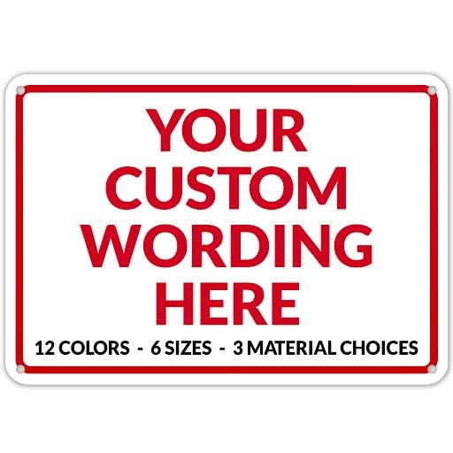 Custom Sign, Personalized Metal Signs, Customize for Office, Business, Workplace, Home, Delivery Red Signs, 10x7 Inches, Rust Free .040 Aluminum, Fade Resistant, Made in USA by Sigo Signs
