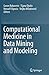 Computational Medicine in Data Mining and Modeling