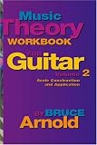 Music Theory Workbook for Guitar: Scale Construction and Application, Vol. 2