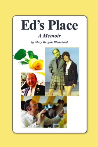 ED'S PLACE: A Memoir