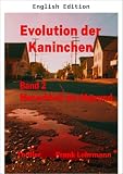 The Rabbit Evolution: Humanity on the Brink