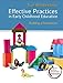 Effective Practices in Early Childhood Education: Building a Foundation