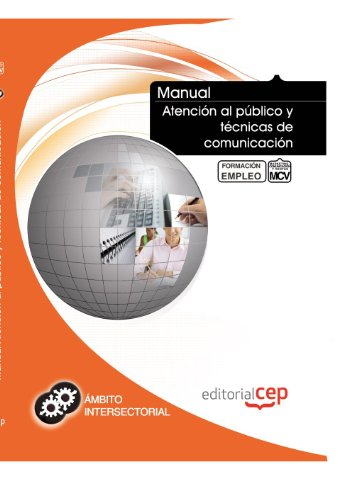 Portada de Manual Atención al público y técnicas de comunicación. Formación para el empleo
