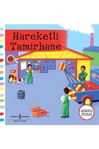 Hareketli Tamirhane [Turkish] 6053602426 Book Cover