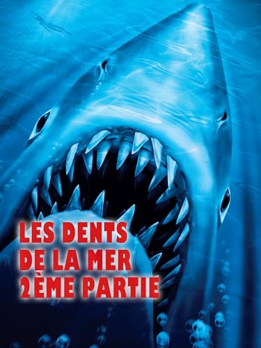 Les dents de la mer 2