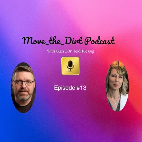 Episode #13 - with Dr Heidi Klessig