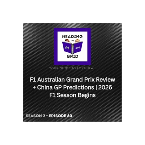 F1 Australian Grand Prix Review + China GP Predictions | 2026 F1 Season Begins