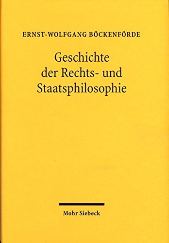Geschichte der Rechts- und Staatsphilosophie: Antike und Mittelalter