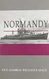 Normandy (Destroyer Series/William P. Mack)