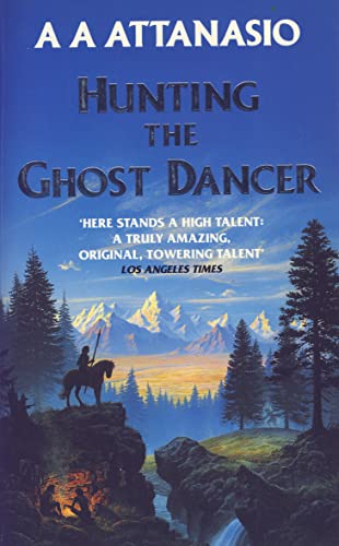 Hunting the Ghost Dancer view 2