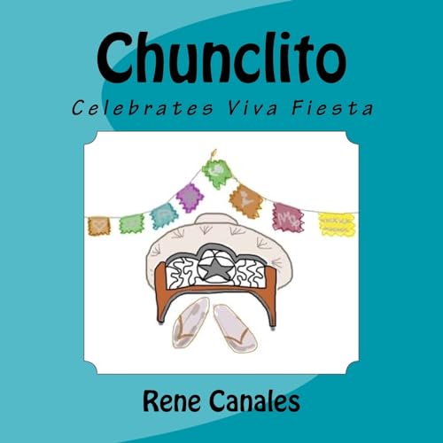 Chunclito celebrates Viva Fiesta