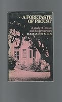 A foretaste of Proust: A study of Proust and his precursors 0347050018 Book Cover