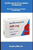 Azithromycin Prescription Guidebook