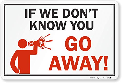 Panneau aluminium Go Away 30x45cm pour signalisation extérieure de propriété privée