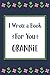 I Wrote a Book For You Grannie: Fill In The Blank Book With Prompts, Unique Grannie Gifts From Grandchildren, Personalized Keepsake
