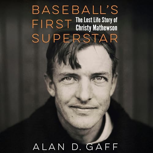 Baseball's First Superstar Audiolivro Por Alan D. Gaff capa