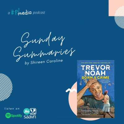 Episode. 10: Born a Crime by Trevor Noah