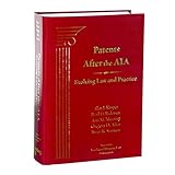 Patents After the AIA: Evolving Law and Practice