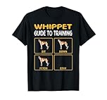 Whippet Guide To Training Dog Obedience T-Shirt