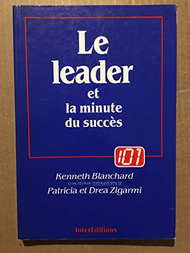 Le leader et la minute du succes