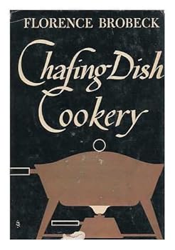 Hardcover Chafing dish cookery Book
