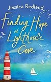 Finding Hope at Lighthouse Cove