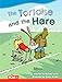 The Tortoise and the Hare (Literary Text)