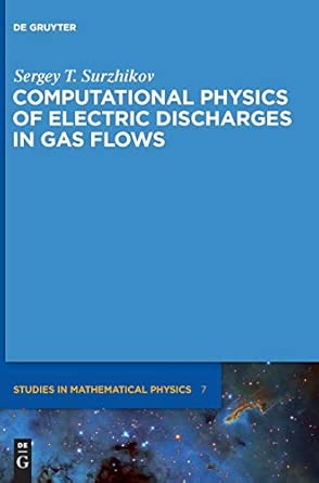 Physical Mechanics of Gas Discharges (De Gruyter Studies in Mathematical Physics): 7 book cover
