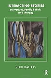 Interacting Stories (The Systemic Thinking and Practice Series)
