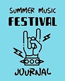 Summer Music Festival Journal: Rock Music Festival Album Review | Playlist | Heavy Metal | Jazz Musicians | Concert | For Men | For Women | Notebook