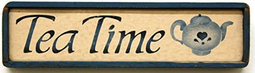 ArtFuzz Tea Time Wood Sign 3X9 Inches