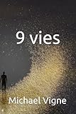 9 vies