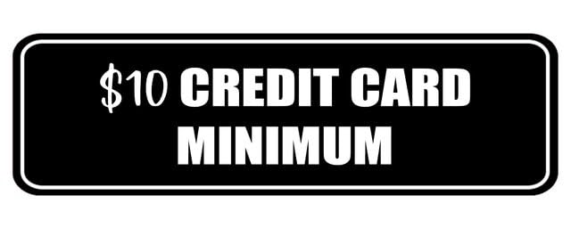 10 Dollars Credit Card Minimum Acrylic Sign For Office Door Wall Home And Business, Easy To Mount Informative Plastic Sign With Symbols 10"" X 3"", black-1