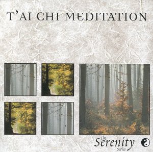 Serenity Series: T'Ai Chi Meditation [Audio CD] Various Artists