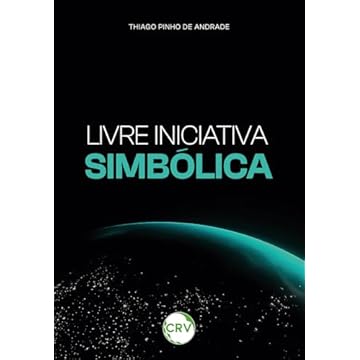 Capa do livro Livre Iniciativa Simbólica