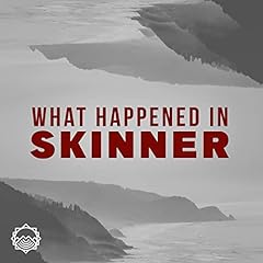 What Happened in Skinner cover art