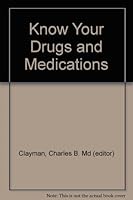 Know Your Drugs and Medications B000RAIPA0 Book Cover