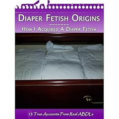 Diaper Fetish Origins - How I Acquired A Diaper Fetish Audiolibro Por AJ Coulsen arte de portada