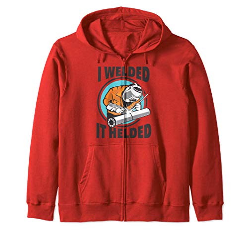 Amante De Los Soldadores I Welded It Helded Sudadera con Capucha