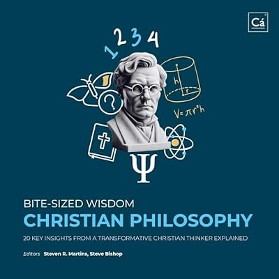 Bite-Sized Wisdom: Christian Philosophy